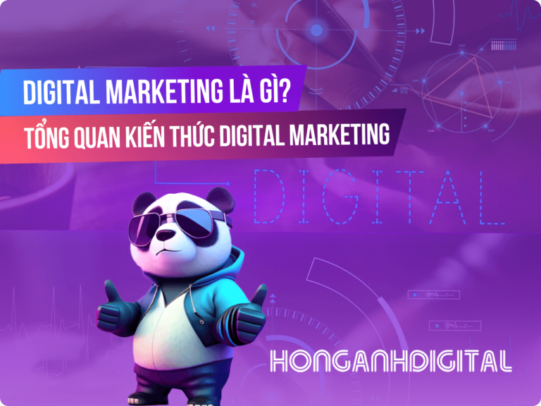 Digital Marketing là gì? Toàn bộ kiến thức về Digital Marketing mới nhất UPDATE 2025